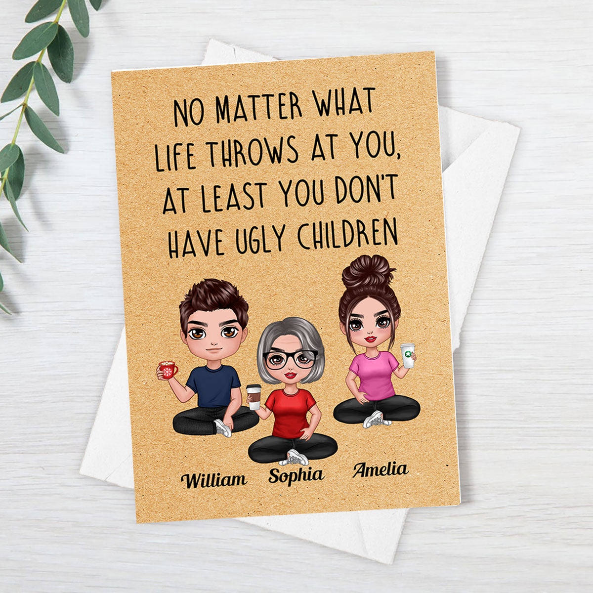 No Matter What Life Throws At You Doll Mom Daughters Sons Sitting Mother‘s Day Personalized Postcard