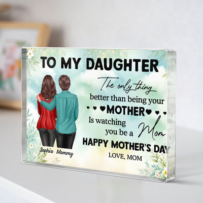 To My Daughter From Mom Happy Mother's Day Personalized Rectangle Acrylic Block Plaque, Gift For Daughter