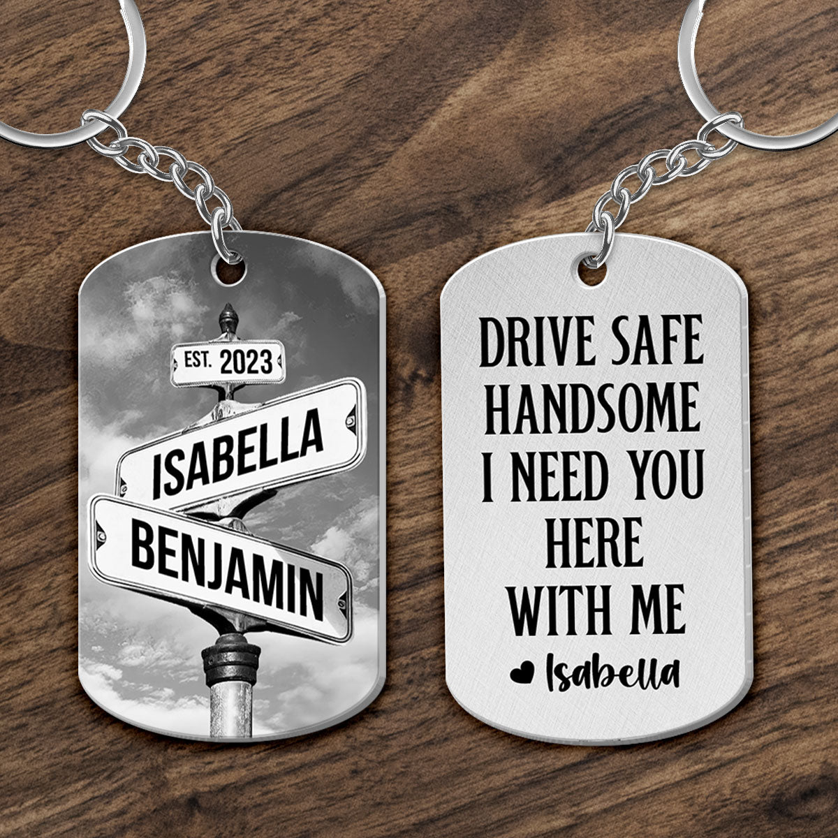 Drive Safe I Need You Vintage Crossroads Street Sign Personalized Metal Keychain, Anniversary  Gift For Him, Boyfriend, Husband