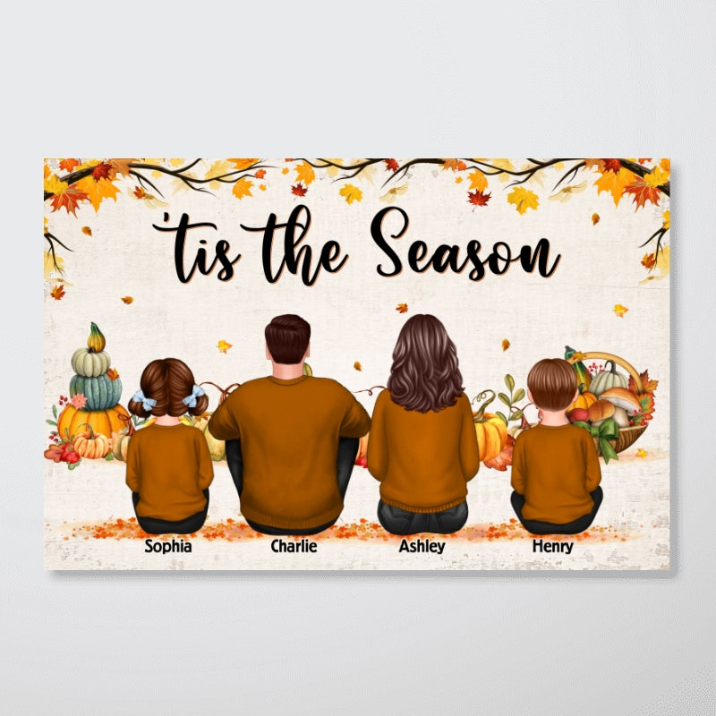 Tis The Season Fall Season Family Sitting Personalized Poster