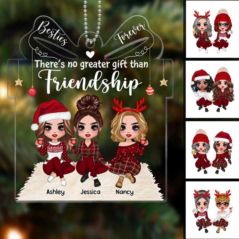 No Greater Gift Than Friendship Besties Sisters Doll Girls Personalized Acrylic Ornament