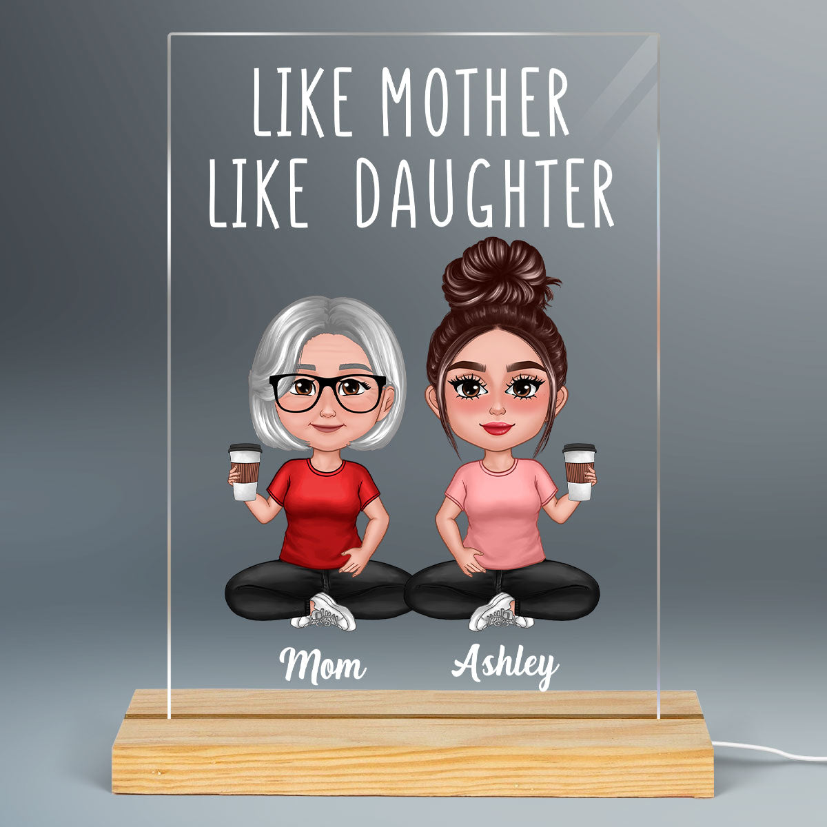 Like Mother Like Daughter Pretty Doll Sitting Together Personalized Acrylic LED Night Light
