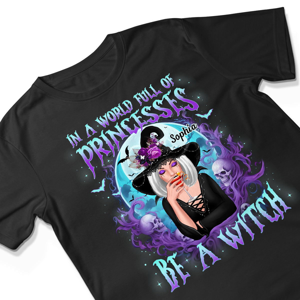 In A World Full Of Princesses Be A Witch Personalized Shirt, Gift For Girl, Woman