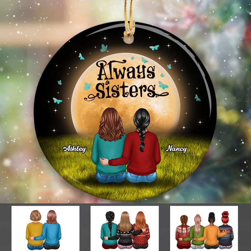 Always Sisters Best Friends Besties Siblings Personalized Circle Ornament