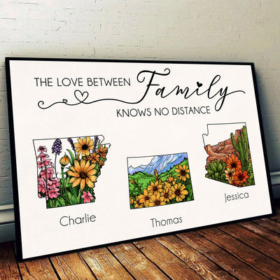 The Love Between Family Friends Knows No Distance Watercolor Wildflower State Map Personalized Poster