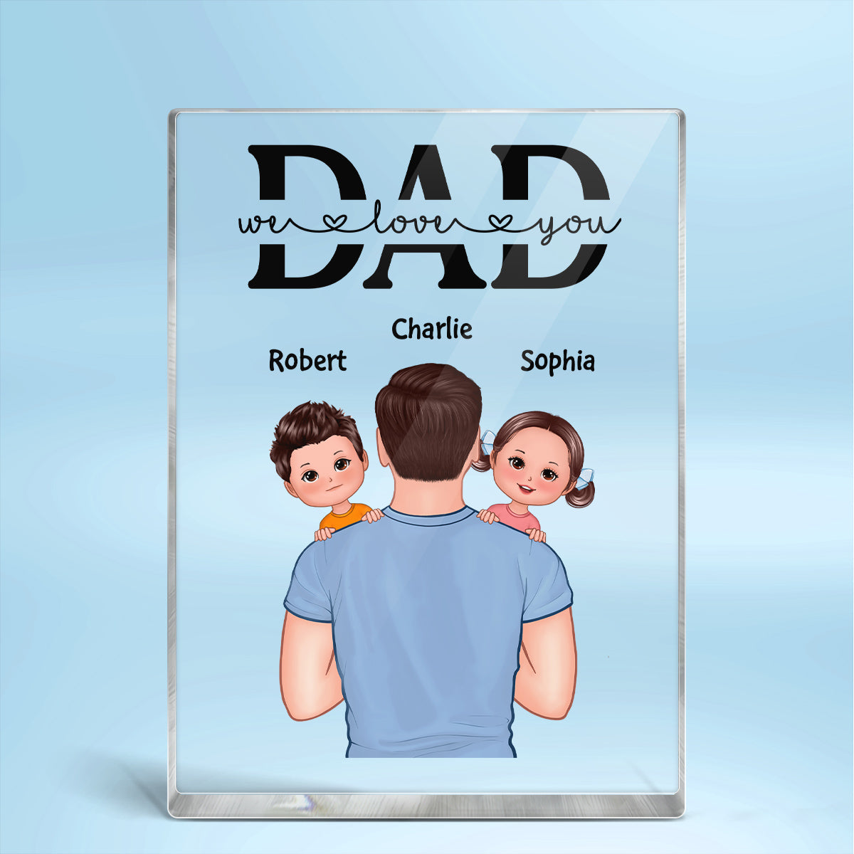 Best Dad Ever Dad Holding Kids On Shoulder Personalized Acrylic Block Plaque