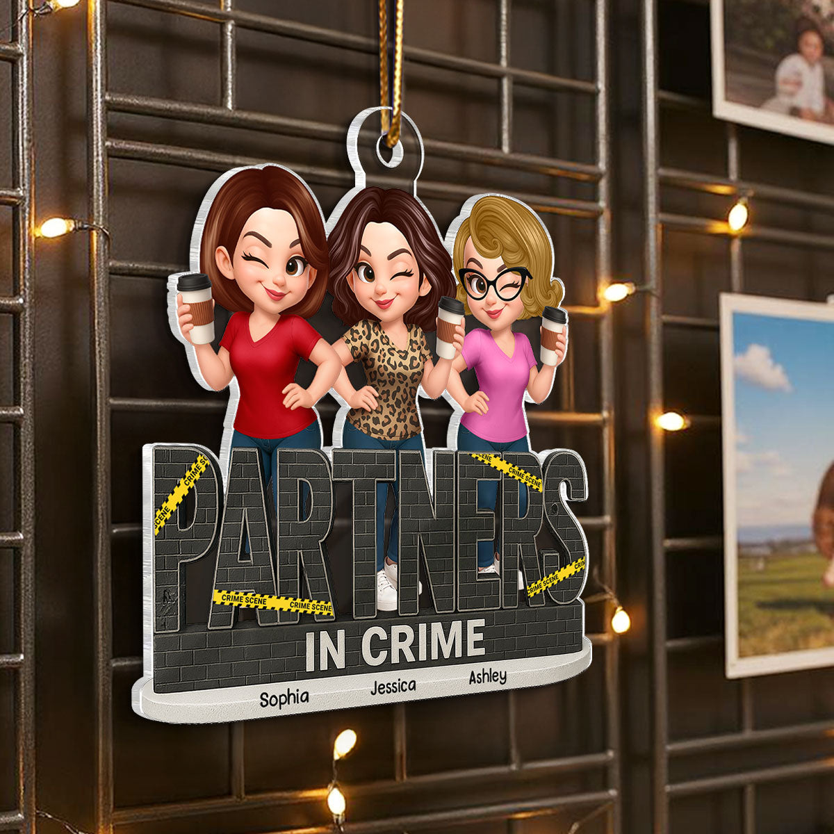 Partners In Crime Do Not Cross Besties Sisters Personalized Acrylic Ornament