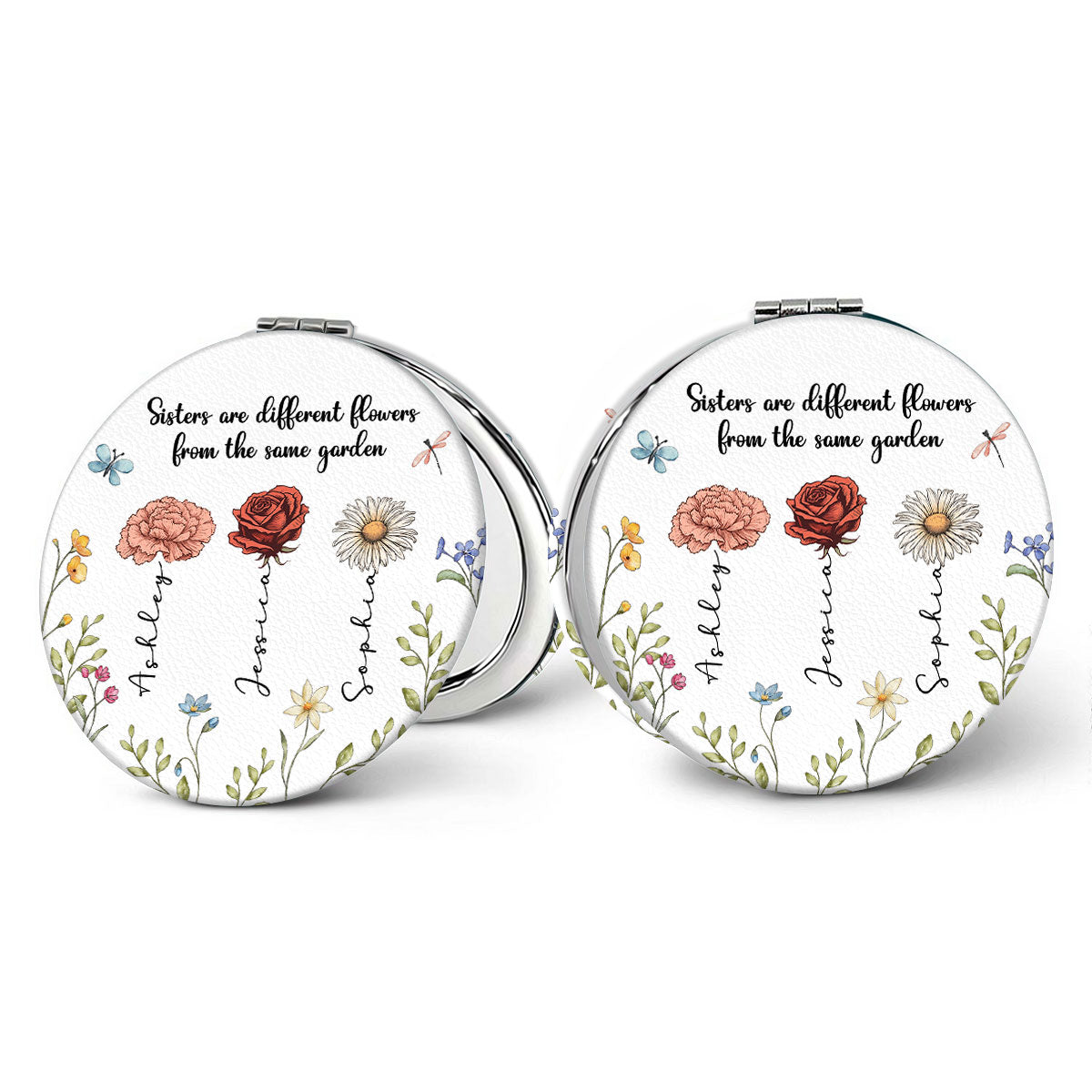 Sisters Are Different Flowers From The Same Garden Personalized Compact Mirror, Birthday, Christmas Gift For Sisters, Siblings, Besties
