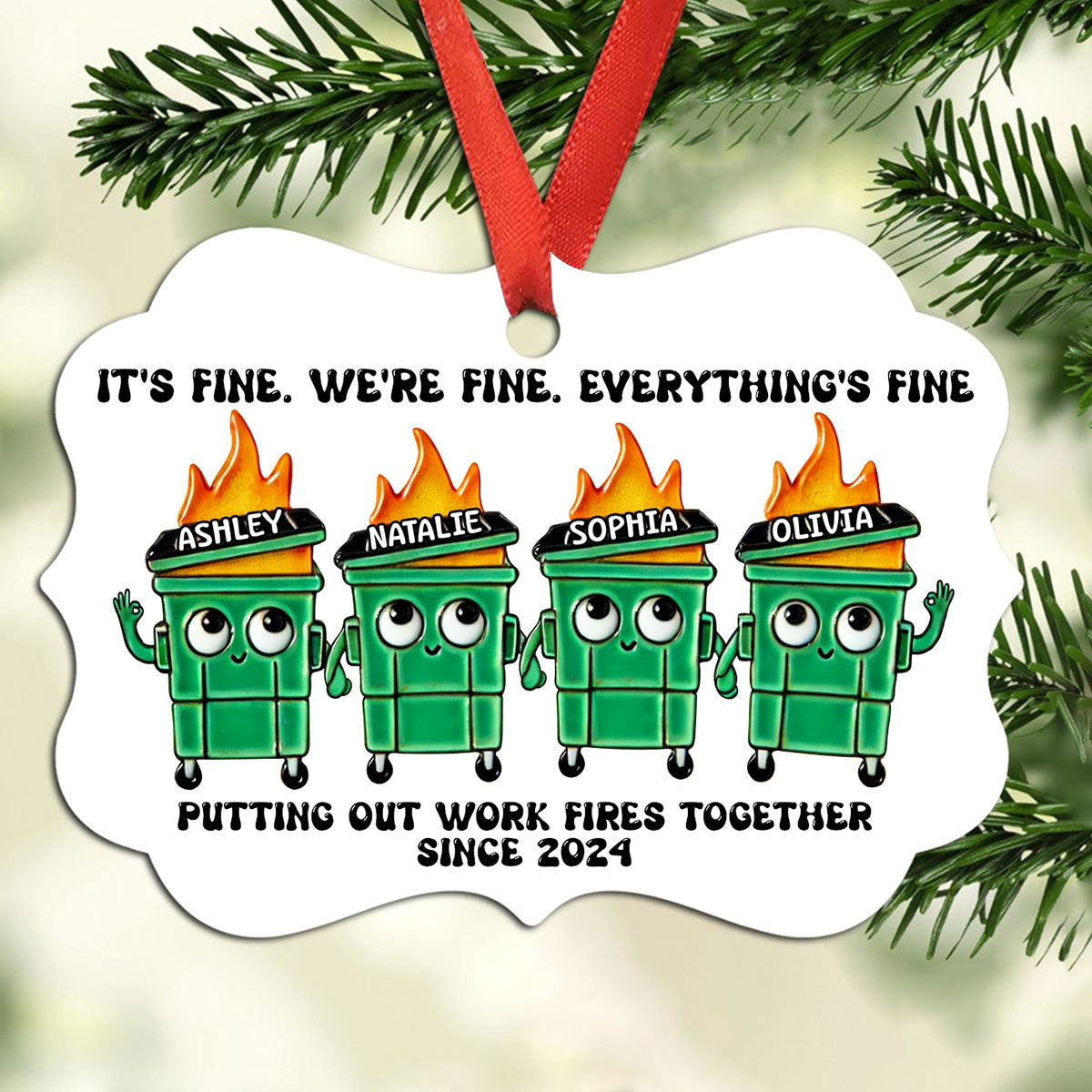 Putting Out Work Fires Together Work Bestie Dumpster Fire Funny Gift For Colleagues - Personalized Ornament - Gift For Colleagues, Coworkers, Boss