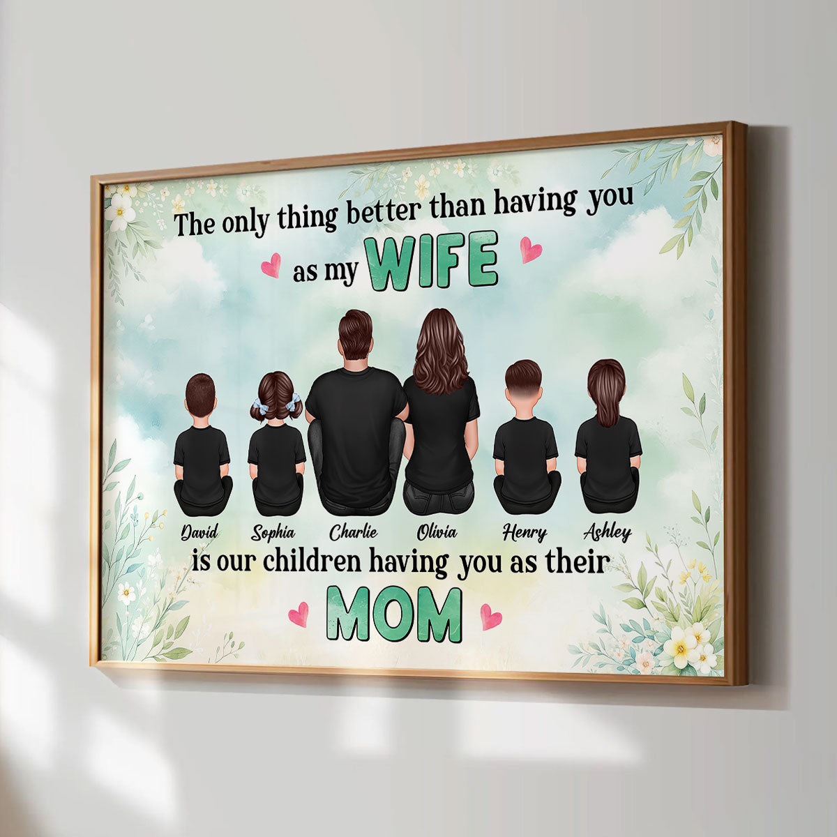 The Only Thing Better Than Being My Wife Floral Personalized Horizontal Poster, Gift For Mom, Wife