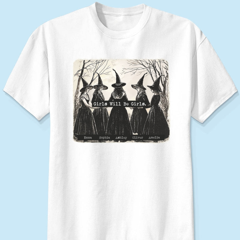 Vintage Witch Girls Will Be Girls Personalized Sweatshirt, Halloween Party Matching Shirt