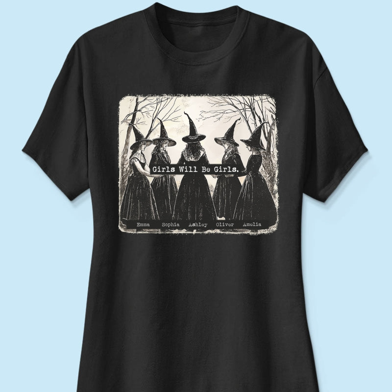 Vintage Witch Girls Will Be Girls Personalized Sweatshirt, Halloween Party Matching Shirt