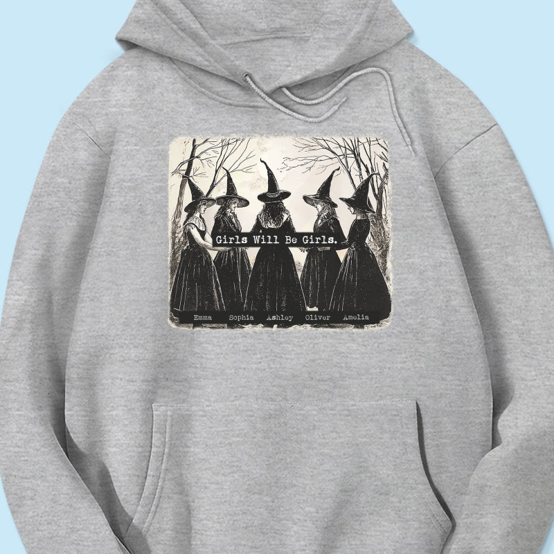 Vintage Witch Girls Will Be Girls Personalized Sweatshirt, Halloween Party Matching Shirt