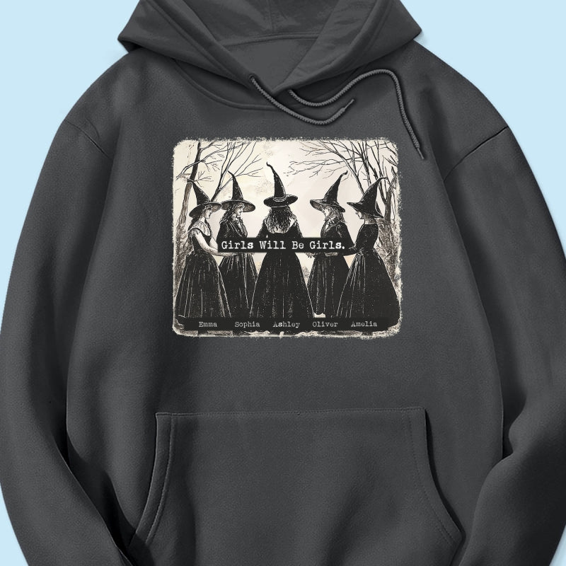 Vintage Witch Girls Will Be Girls Personalized Sweatshirt, Halloween Party Matching Shirt