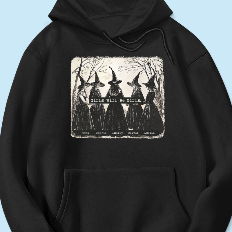 Vintage Witch Girls Will Be Girls Personalized Sweatshirt, Halloween Party Matching Shirt