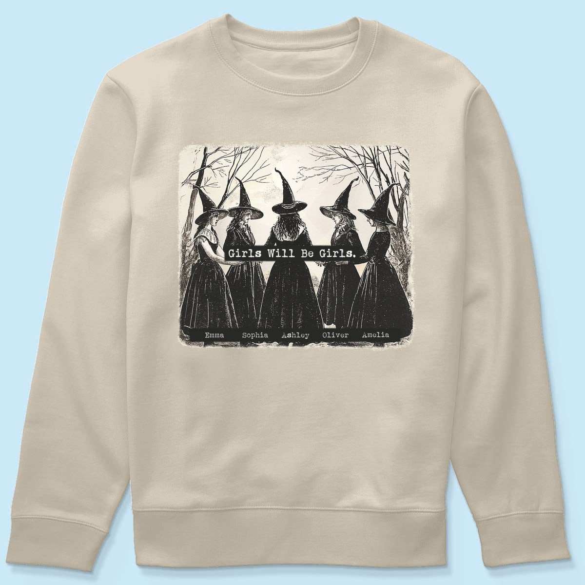 Vintage Witch Girls Will Be Girls Personalized Sweatshirt, Halloween Party Matching Shirt