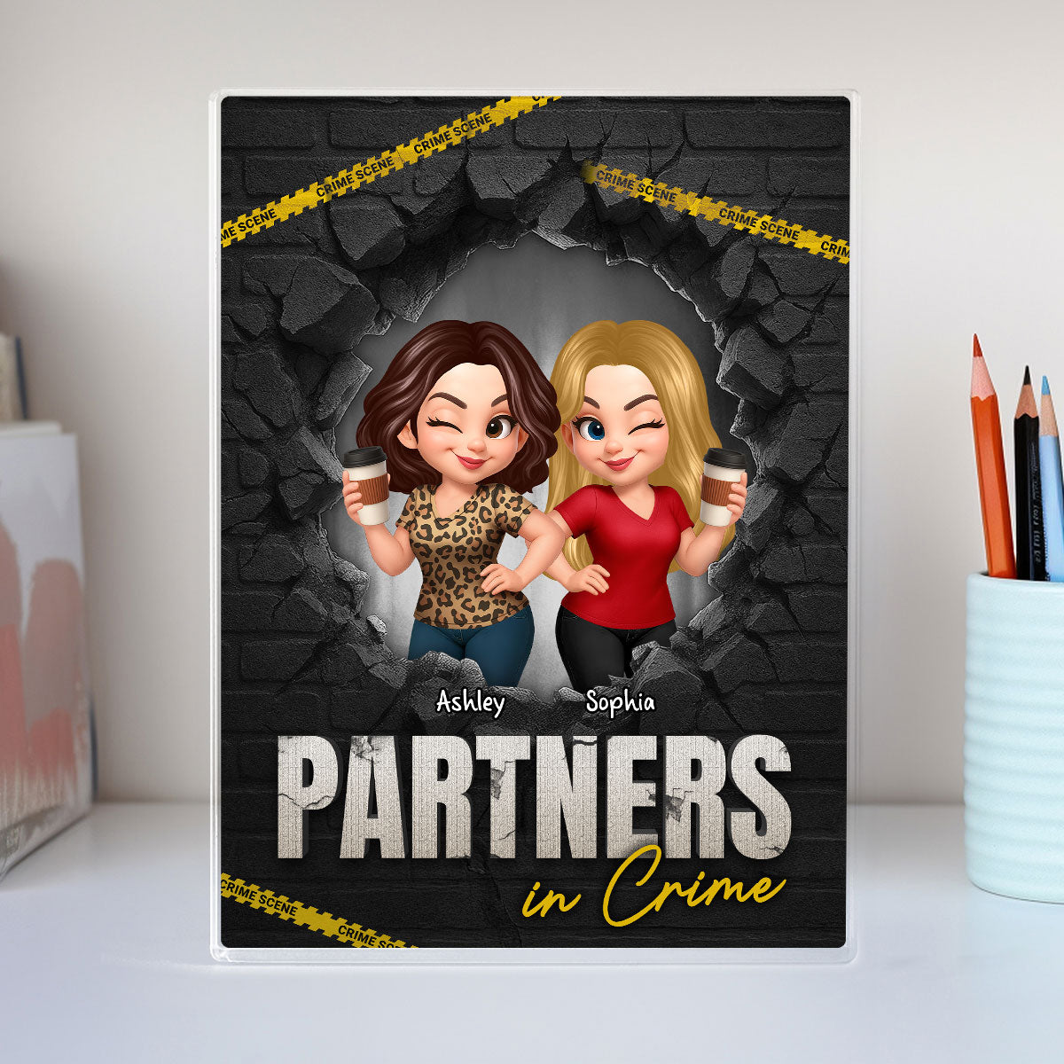 Besties Sisters Partners In Crime 3D Effect Break Through Wall Personalized Acrylic Block