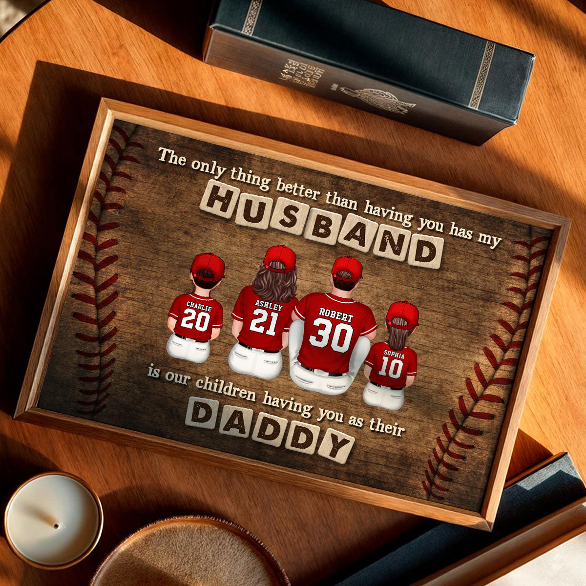 Baseball Family The Only Thing Better Than Having You As My Husband Personalized Poster, Gift For Dad