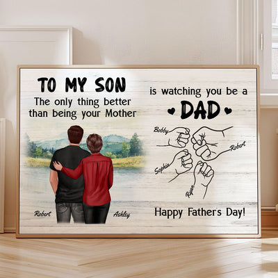 From Mom Dad To Son Watching You Be A Dad Blue Theme Personalized Poster, Gift For Son