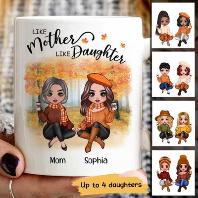 Fall Season Doll Like Mother Like Daughters Sitting Personalized Mug (11oz)
