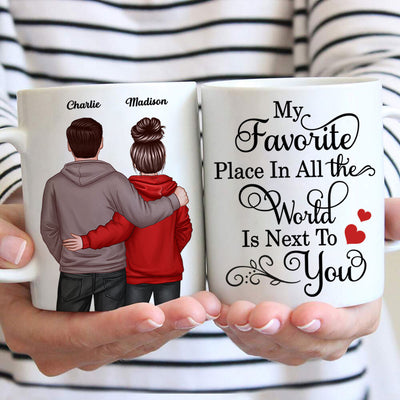 My Favorite Place In All The World Is Next To You, Couple Standing Together Personalized Mug, Gift for him, Gift for her