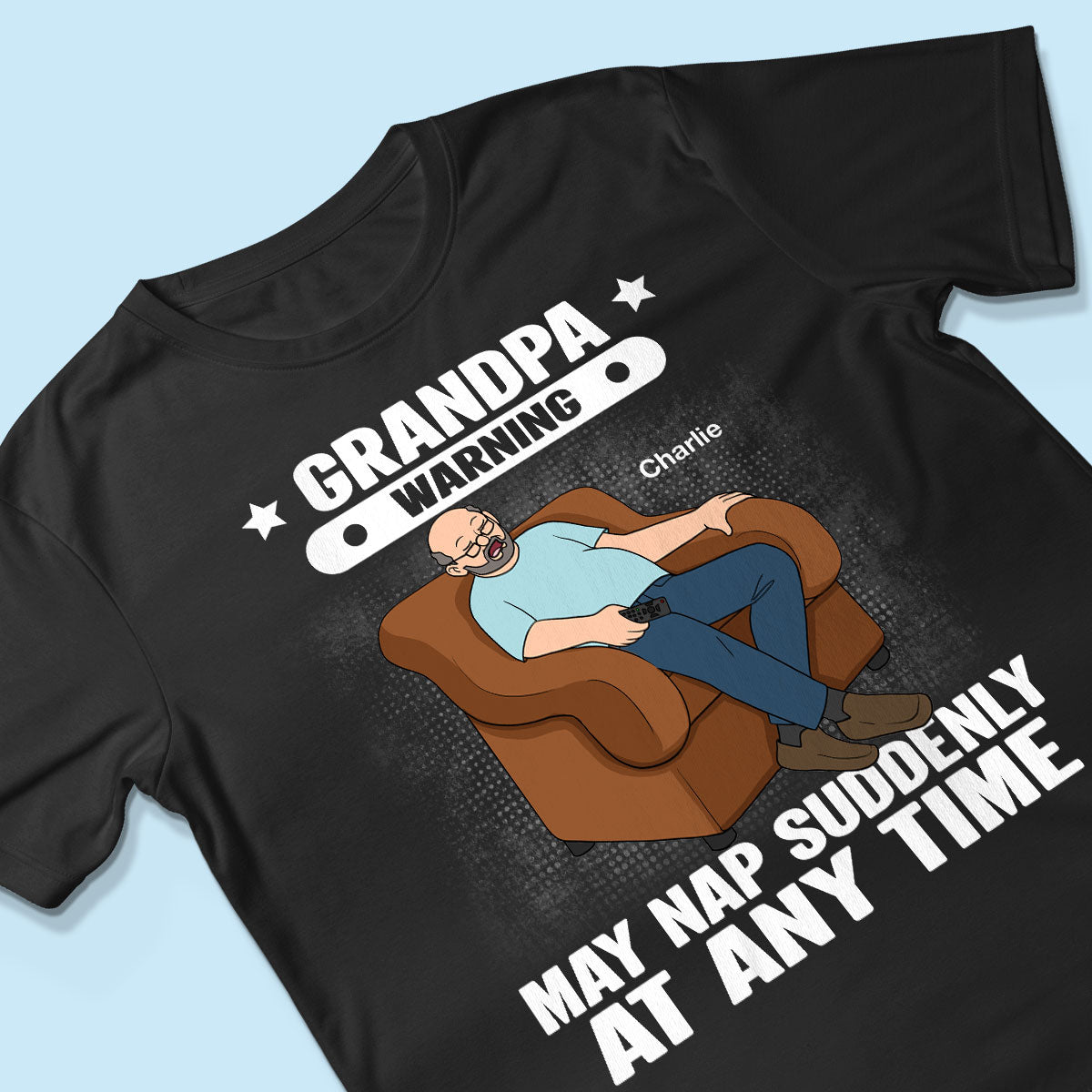 Grandpa Warning May Nap Suddenly At Any Time Funny Gift For Husband Dad Grandpa Personalized Shirt
