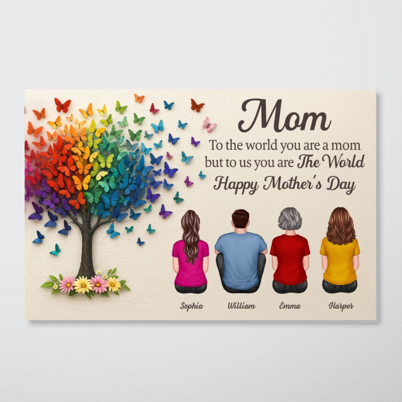 3D Effect Butterfly Tree MOM To Us You Are The World Personalized Poster, Gift For Mom
