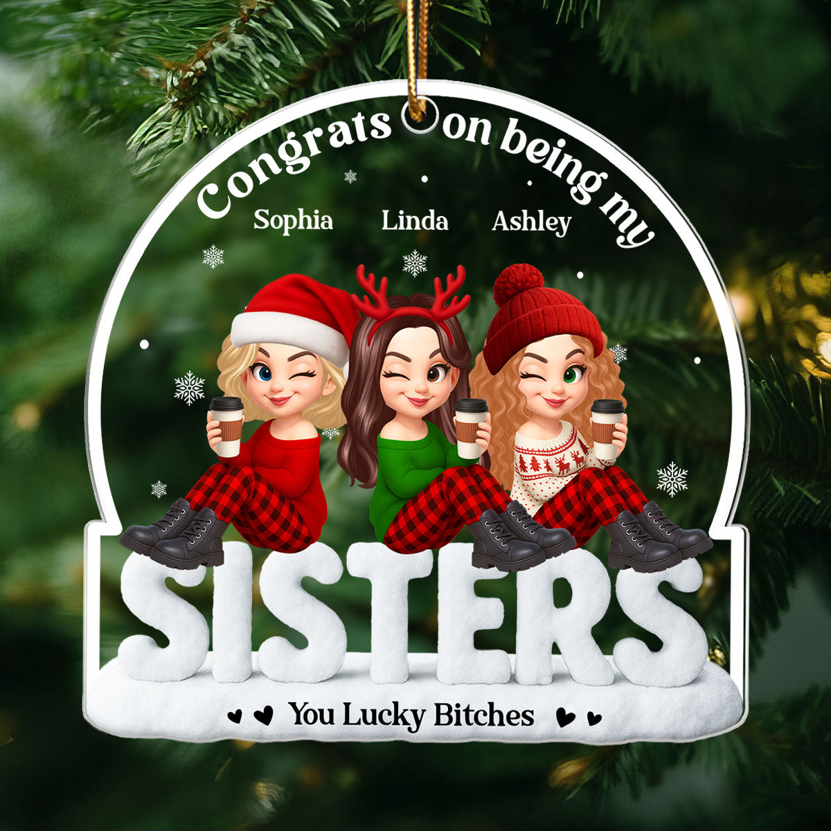 Congrats On Being My Besties Sisters Sitting On Text Personalized Acrylic Ornament