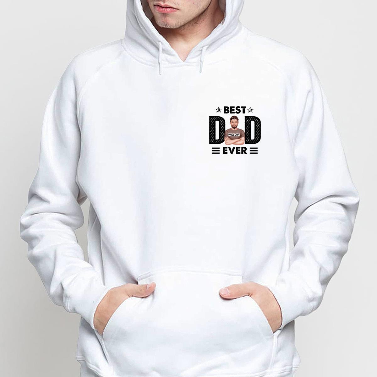 Best Dad Ever Real Man On Chest Personalized Shirt