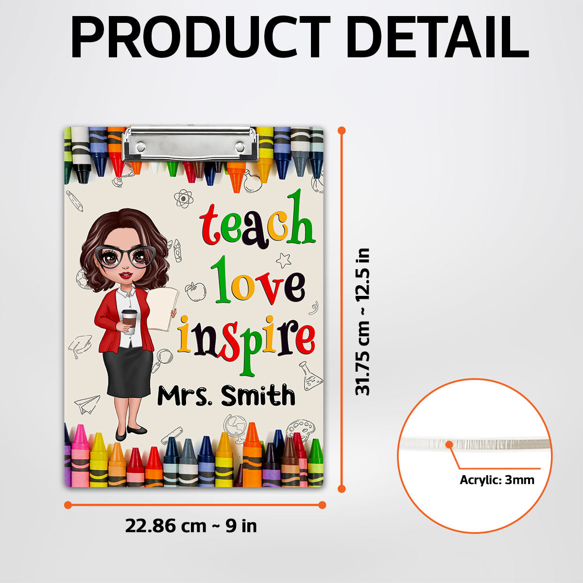 Teacher Teach Love Inspire Personalized Acrylic ClipBoard, Gift For Teacher