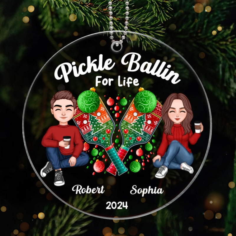 Pickle Ballin For Life Happy Christmas Couple Friends Personalized Acrylic Ornament