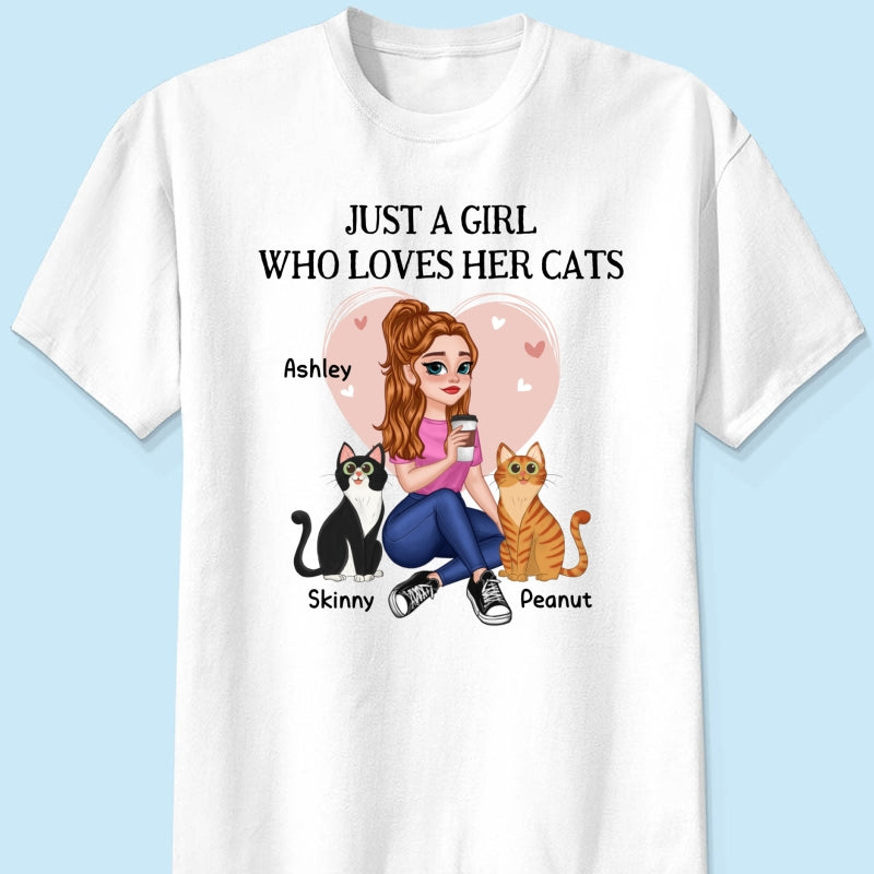Just A Girl Who Loves Cats Pretty Cartoon Girl Sitting With Cats Personalized Shirt