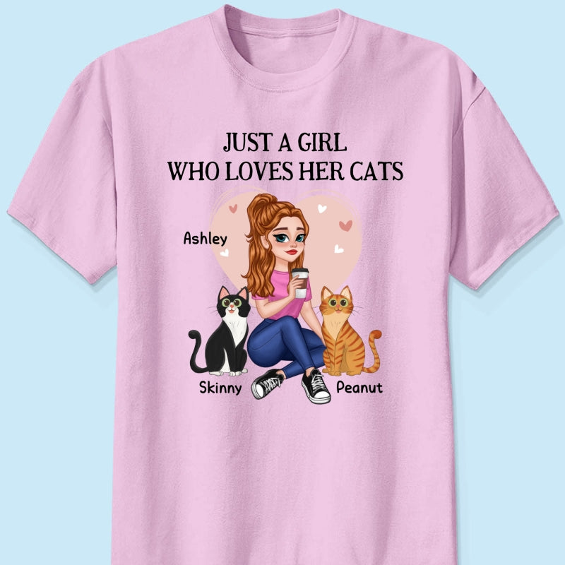 Just A Girl Who Loves Cats Pretty Cartoon Girl Sitting With Cats Personalized Shirt