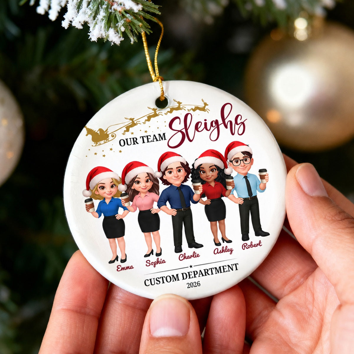 Our Team Sleighs - Personalized Ceramic Ornament - Funny Gift For Work Besties, Colleagues