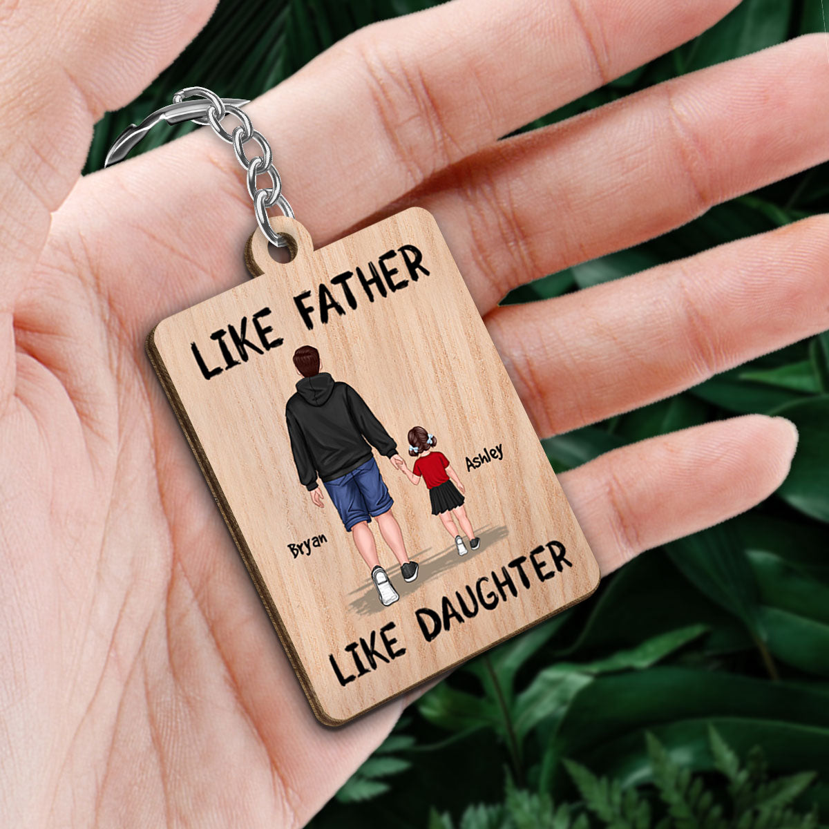 Like Father Like Son Like Daughter Walking Gift For Dad Personalized Wooden Keychain