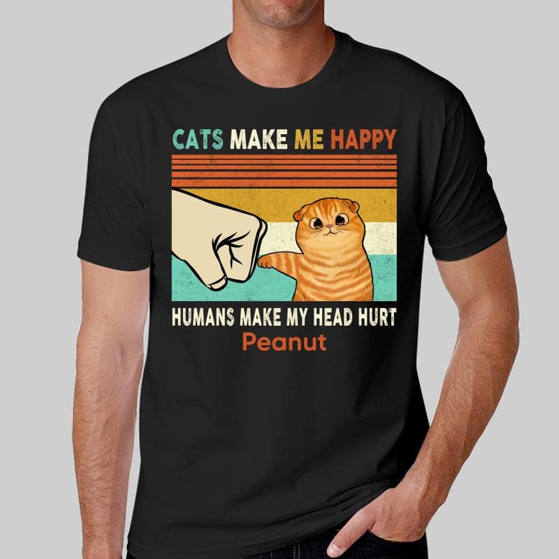 Cats Make Me Happy Fluffy Cat Personalized Shirt