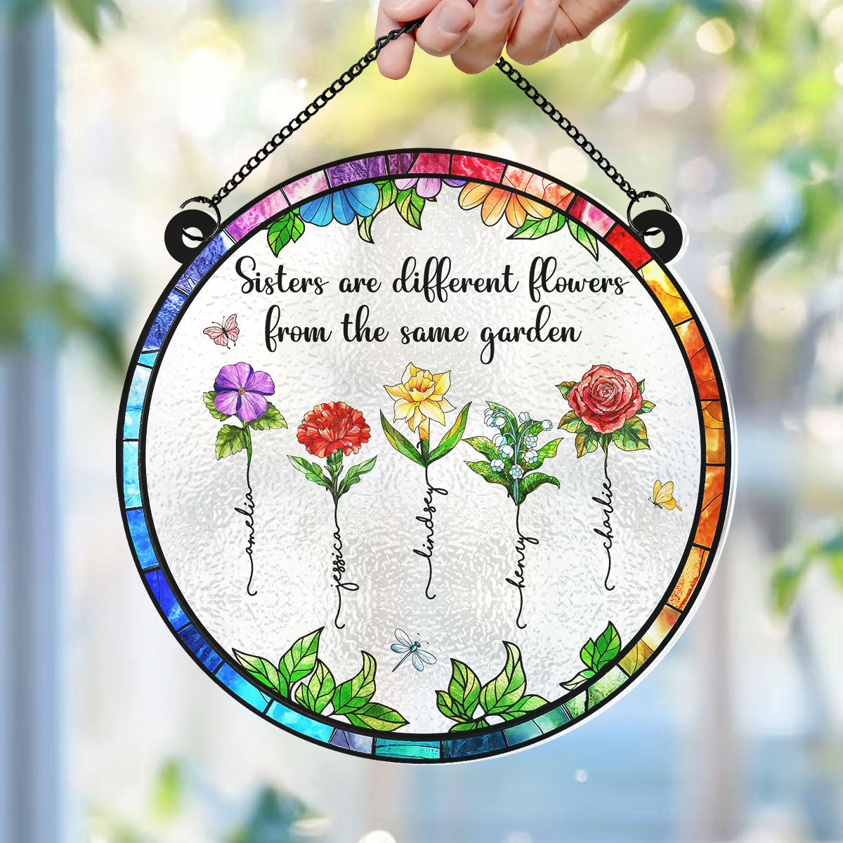Sisters Are Different Flowers In Garden Beautiful Birth Month Flowers Personalized Acrylic Suncatcher