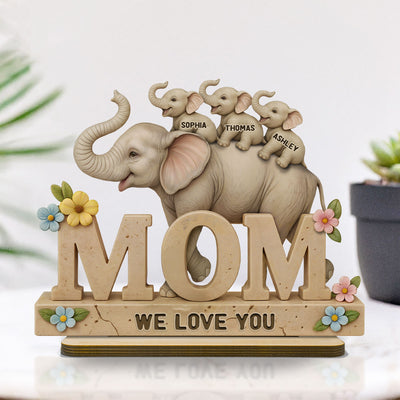 3D Effect Elephant MOM Personalized Standing Wooden Plaque, Gift For Mom