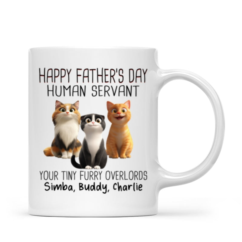 Happy Father's Day Human Servant Cartoon Funny Cats Personalized Mug, Gift For Cat Dad
