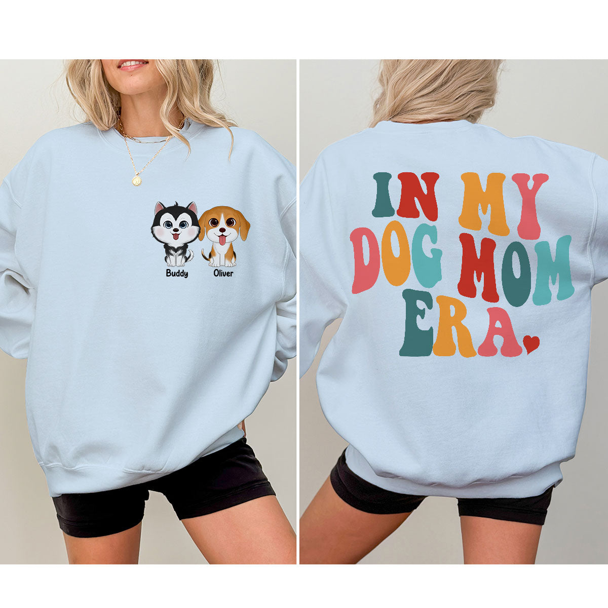 In My Dog Mom Era Cute Dogs Personalized Double Sided Sweatshirt