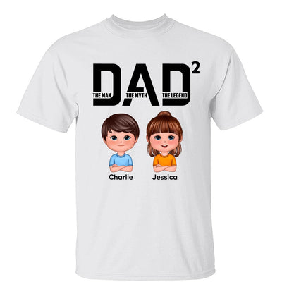 DAD The Man The Myth The Legend Number Doll Kids Personalized Shirt