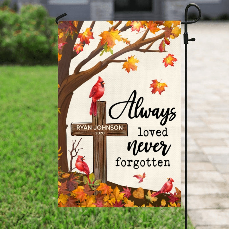 Fall Season Cardinal Memorial Always Loved Never Forgotten Personalized Garden Flag