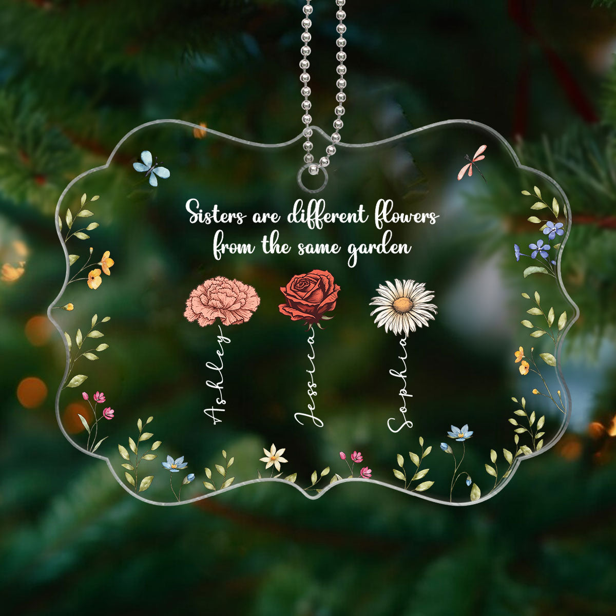 Sisters Are Different Flowers From The Same Garden Personalized Acrylic Ornament, Birthday, Christmas Gift For Sisters, Siblings, Besties