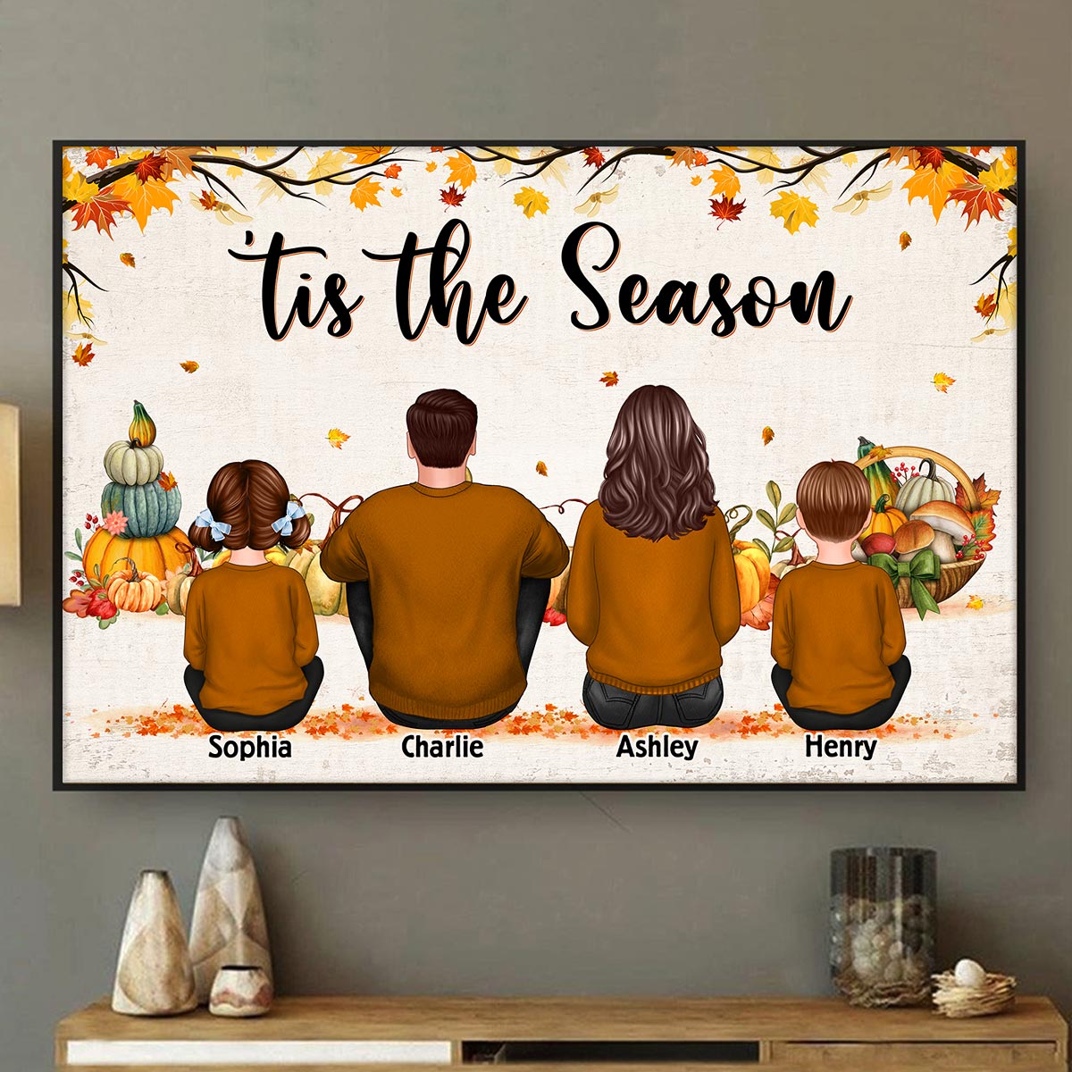 Tis The Season Fall Season Family Sitting Personalized Poster