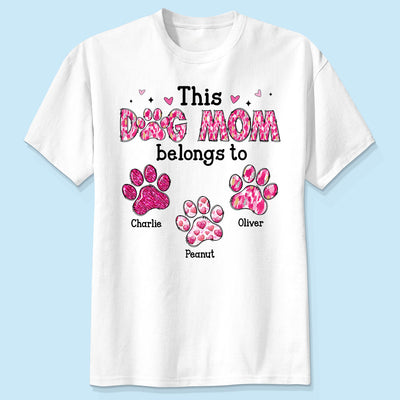 This Dog Mom Belongs To Personalized Shirt,  Gift For Dog Lovers, Dog Moms