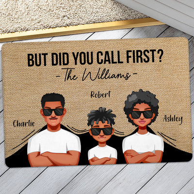 Funny Family But Did You Call First Personalized Doormat