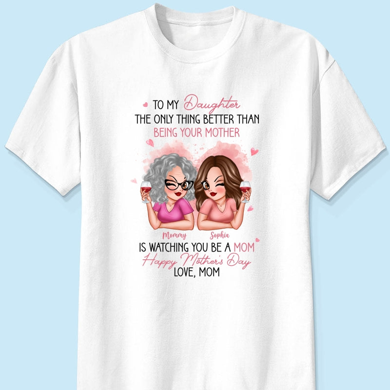 Pink Tone To My Daughter From Mom Happy Mother's Day Personalized Shirt, Gift For Daughter