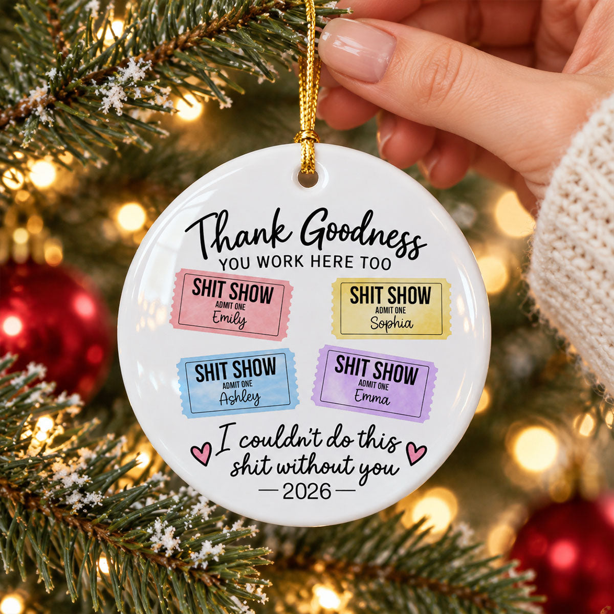 Thank Goodness You Work Here Too – Personalized Ceramic Ornament – Funny Christmas Gift For Coworkers, Work Besties, Team Members