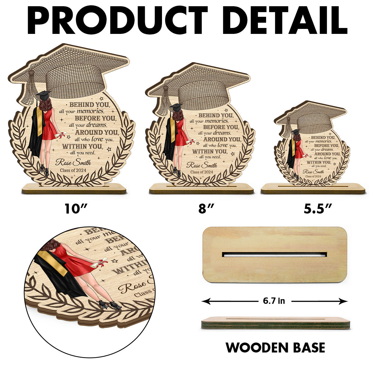 Behind You All Your Memories Graduation Gift Personalized Standing Wooden Plaque