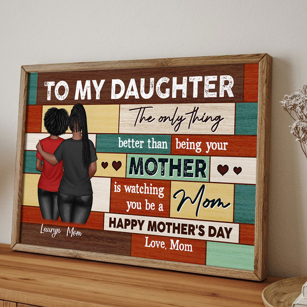 To My Daughter From Mom Happy Mother's Day Wood Pallets Texture Personalized Poster, Gift For Daughter